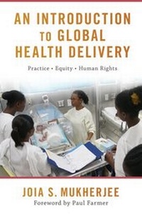 Enlarge image Cover: An Introduction to Global Health Delivery - Oxford University Press Inc