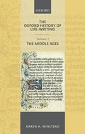Cover: The Oxford History of Life-Writing: Volume 1. The Middle Ages - Oxford University Press