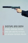 Cover: Disrupt and Deny - Oxford University Press
