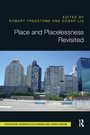 Cover: Place and Placelessness Revisited - Routledge