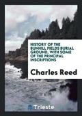 Cover: History of the Bunhill Fields Burial Ground - Trieste Publishing