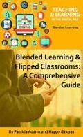Cover: Blended Learning & Flipped Classrooms - Part-Time Press