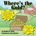Cover: Where's the Gold? - Zaccheus Entertainment