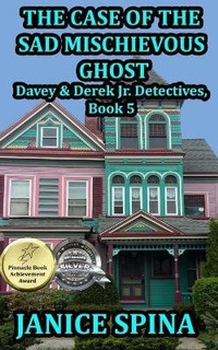 Enlarge image Cover: The Case of the Sad Mischievous Ghost - Janice Spina