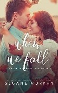 Cover: When We Fall - Dedicated Ink Publishing Ltd