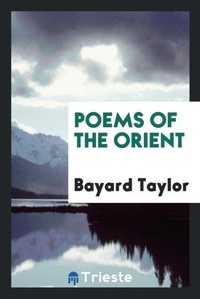 Abbildung von: Poems of the Orient - Trieste Publishing