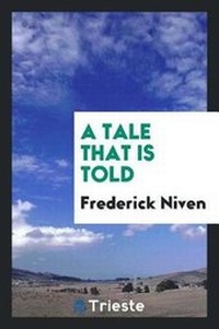Enlarge image Cover: A Tale That Is Told - Trieste Publishing