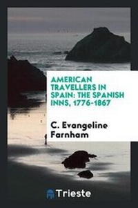Abbildung von: American Travellers in Spain - Trieste Publishing