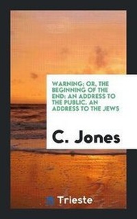 Enlarge image Cover: Warning; Or, the Beginning of the End - Trieste Publishing