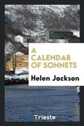 Cover: A Calendar of Sonnets - Trieste Publishing