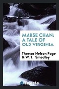 Cover: Marse Chan - Trieste Publishing
