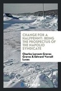 Cover: Change for a Halfpenny - Trieste Publishing