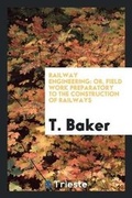 Cover: Railway Engineering - Trieste Publishing