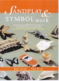 Cover: Sandplay and Symbol Work - Australian Council for Educational Research (ACER)
