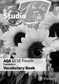 Cover: Studio AQA GCSE French Foundation Vocabulary Book (pack of 8) - Pearson Education Limited