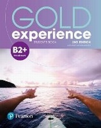 Enlarge image Cover: Gold Experience 2nd Edition B2+ Student's Book - Pearson Education Limited