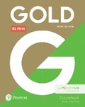Cover: Gold B2 First New Edition Coursebook and MyEnglishLab Pack - Pearson Education Limited
