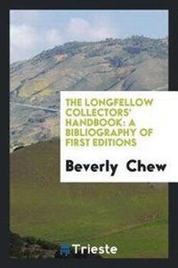 Enlarge image Cover: The Longfellow Collectors' Handbook - Trieste Publishing