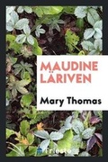 Cover: Maudine Laeriven - Trieste Publishing
