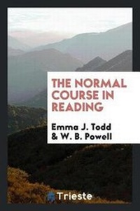 Enlarge image Cover: The Normal Course in Reading - Trieste Publishing