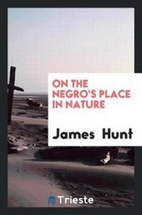 Enlarge image Cover: On the Negro's Place in Nature - Trieste Publishing