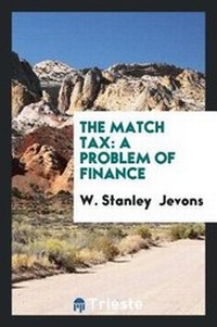 Enlarge image Cover: The Match Tax - Trieste Publishing