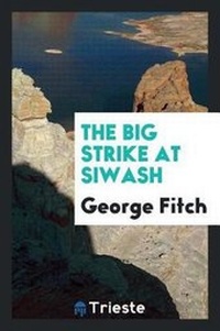 Enlarge image Cover: The Big Strike at Siwash - Trieste Publishing