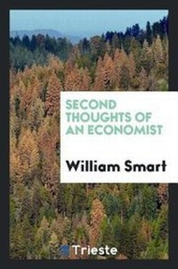 Enlarge image Cover: Second Thoughts of an Economist; - Trieste Publishing