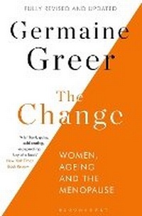 Enlarge image Cover: The Change - Bloomsbury Publishing PLC