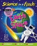 Cover: Science in a Flash: Earth and Space - Franklin Watts Ltd