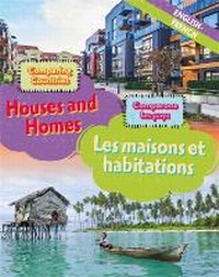 Abbildung von: Dual Language Learners: Comparing Countries: Houses and Homes (English/French) - Franklin Watts Ltd