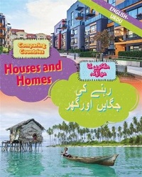Abbildung von: Dual Language Learners: Comparing Countries: Houses and Homes (English/Urdu) - Franklin Watts Ltd