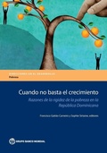 Cover: Cuando No Basta El Crecimiento - World Bank Publications