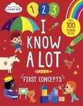 Cover: Start Little Learn Big I Know A Lot - Parragon