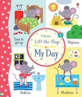 Cover: Lift-the-Flap My Day - Usborne Publishing Ltd