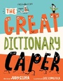 Cover: The Great Dictionary Caper - Paula Wiseman Books