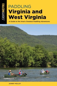 Abbildung von: Paddling Virginia and West Virginia - Falcon Guides