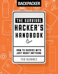 Enlarge image Cover: Backpacker The Survival Hacker's Handbook - Falcon Guides