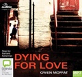 Cover: Dying for Love - Bolinda/Audible Audio