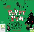 Cover: Poppy Pym and the Beastly Blizzard - Bolinda Audio Books