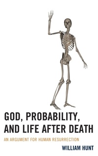 Enlarge image Cover: God, Probability, and Life after Death - Lexington Books