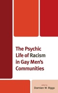 Cover: The Psychic Life of Racism in Gay Men's Communities - Lexington Books