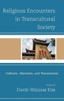 Cover: Religious Encounters in Transcultural Society - Lexington Books