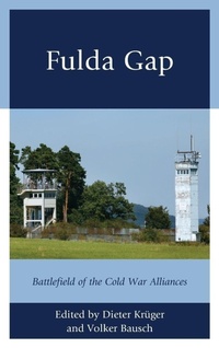Enlarge image Cover: Fulda Gap - Lexington Books