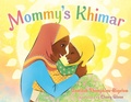 Cover: Mommy's Khimar - Salaam Reads / Simon & Schuster Books for Young Readers