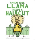 Cover: When Your Llama Needs a Haircut - Little Simon