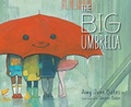 Cover: The Big Umbrella - Paula Wiseman Books