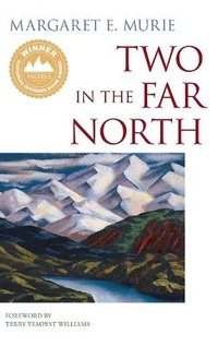 Abbildung von: Two in the Far North - Alaska Northwest Books