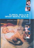 Cover: Clinical Skills in Infant Mental Health - Australian Council for Educational Research (ACER)