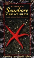 Cover: Alaska's Seashore Creatures - Alaska Northwest Books